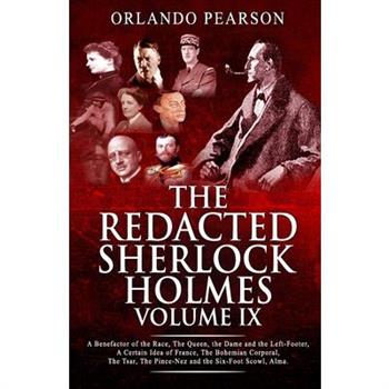 Redacted Sherlock Holmes Volume IX