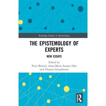 The Epistemology of Experts