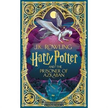 Harry Potter and the Prisoner of Azkaban: MinaLima Edition(英國版魔法機關書)