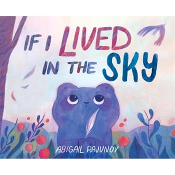 If I Lived in the Sky