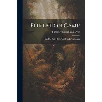 Flirtation Camp