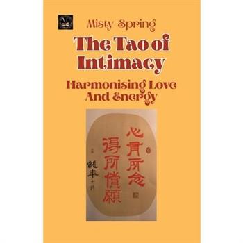 The Tao of Intimacy