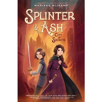Splinter & Ash #2: City of Secrets