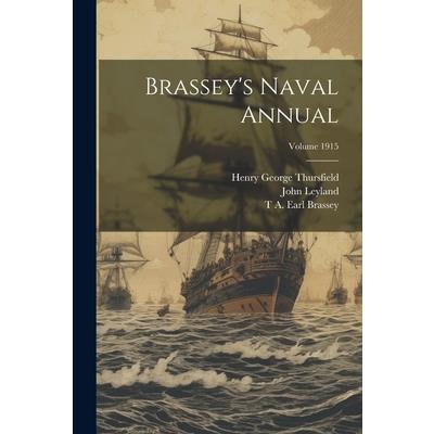 Brassey's Naval Annual; Volume 1915