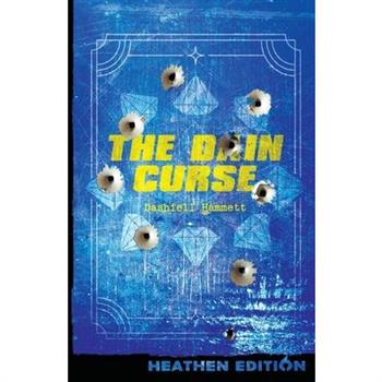 The Dain Curse (Heathen Edition)