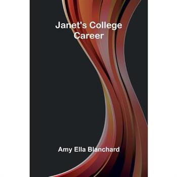Janet’S College Career