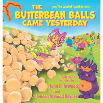 The Butterbean Balls Came Yesterday