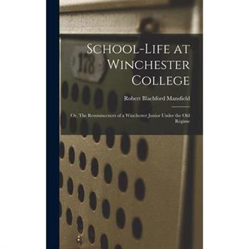 School-life at Winchester College