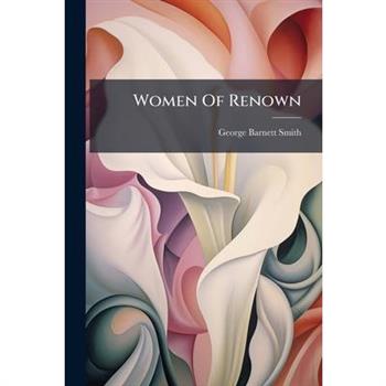 Women Of Renown