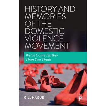 History and Memories of the Movements Against Violence
