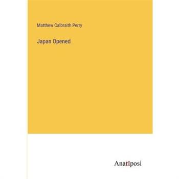 Japan Opened