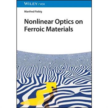 Nonlinear Optics on Ferroic Materials