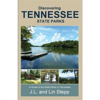 Discovering Tennessee State Parks