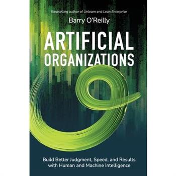 Artificial Organizations
