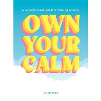 Own Your Calm