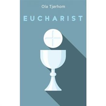 Eucharist
