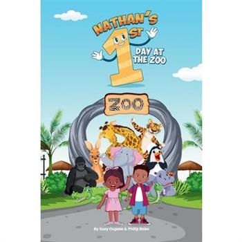 Nathan's First Day at the Zoo