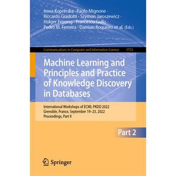Machine Learning and Principles and Practice of Knowledge Discovery in Databases