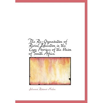 The Re-Organisation of Rural Education in the Cape Province of the Union of South Africa