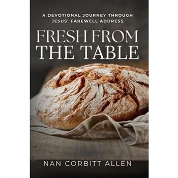 Fresh from the Table