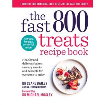 The Fast 800 Treats Recipe Book