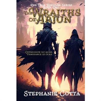 The Wraiths of Arjun
