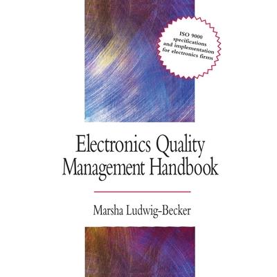 Electronics Quality Management Handbook
