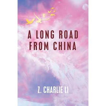 A Long Road from China