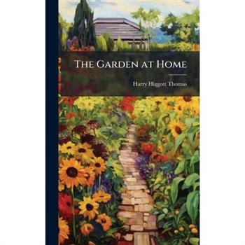 The Garden at Home