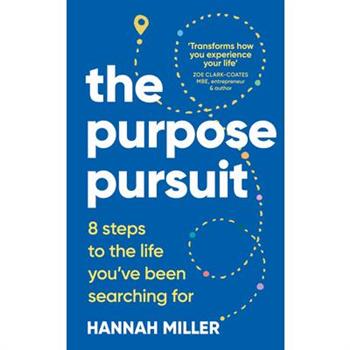The Purpose Pursuit