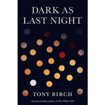 Dark as Last Night