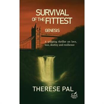 Survival of the Fittest