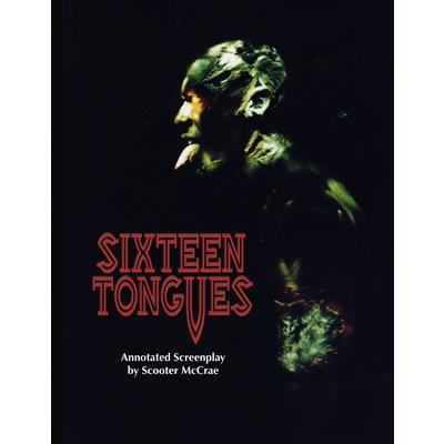 Sixteen Tongues - Annotated Screenplay