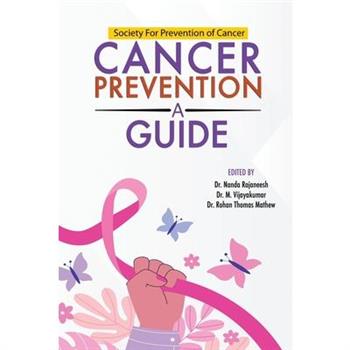 Cancer Prevention- A guide