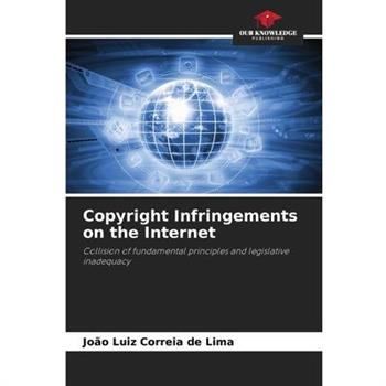 Copyright Infringements on the Internet