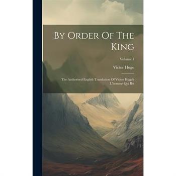 By Order Of The King
