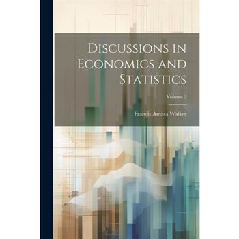 Discussions in Economics and Statistics; Volume 2