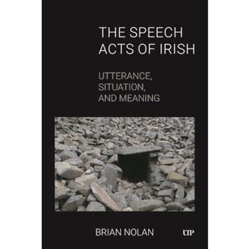 The Speech Acts of Irish