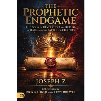 Prophetic Endgame