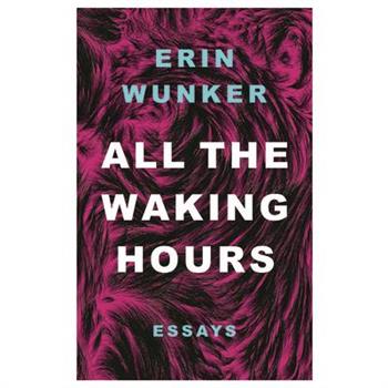 All the Waking Hours