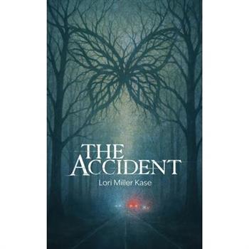 The Accident