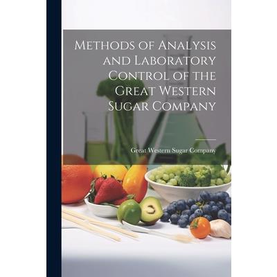 Methods of Analysis and Laboratory Control of the Great Western Sugar Company