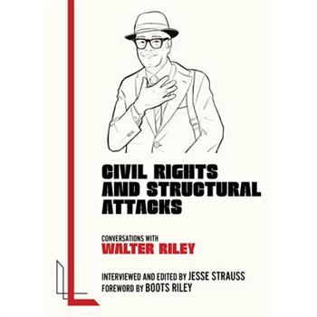 Civil Rights and Structural Attacks