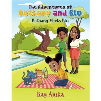 The Adventures of Bethany and Blu