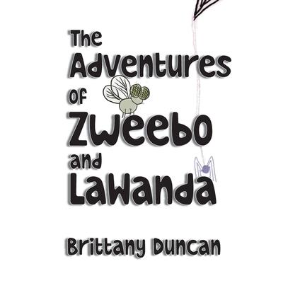 The Adventures of Zweebo and LaWanda