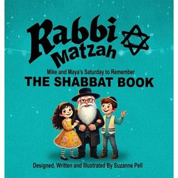 Rabbi Matzah - The Shabbat Book