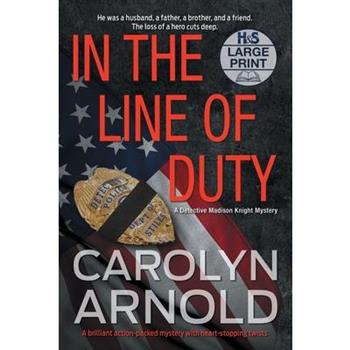 In the Line of Duty