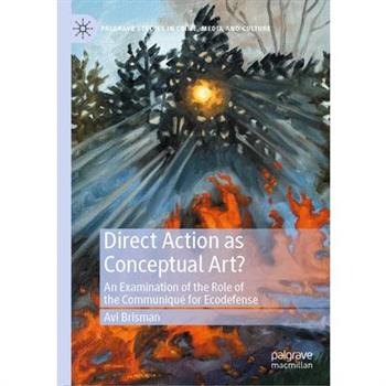 Direct Action as Conceptual Art?