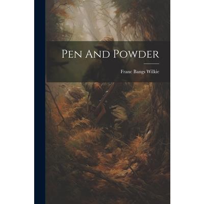 Pen And Powder