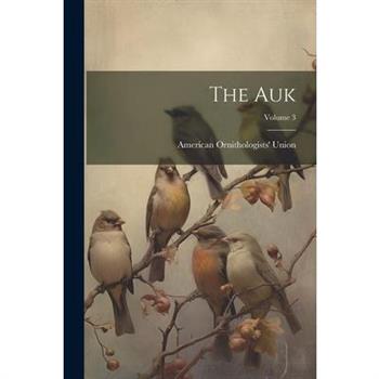 The Auk; Volume 3